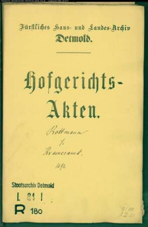 Rottmann, Franz zu Lemgo gegen Krameramt zu Detmold - Schuldforderung