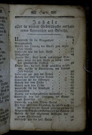 Inhalt aller in diesem Gebetbuche enthaltenen Unterrichte und Gebethe.