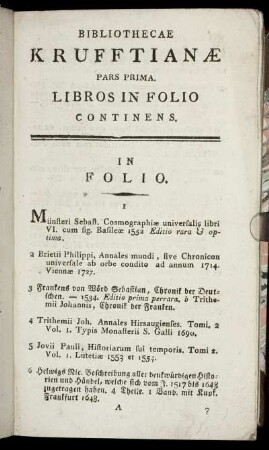 Bibliothecae Krufftianæ Pars Prima. Libros In Folio Continens
