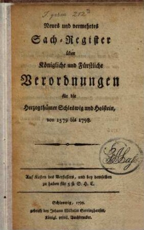 Chronologisches Verzeichniß über verschiedene königliche und fürstliche Verordnungen und Verfügungen für die Herzogthümer Schleswig und Holstein. [9]