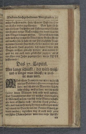 Das 37. Capitel. Wer lange schläfft / der wird weiß / und ie länger man schläfft / ie weisser man wird.