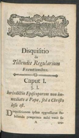 Disquisitio de Tollendis Regularium Exemtionibus