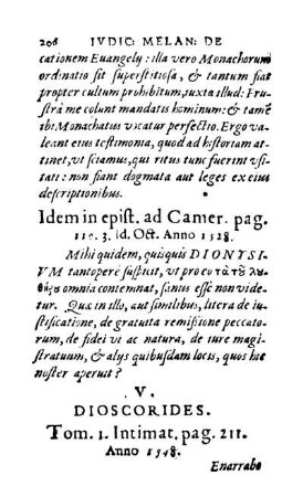 V. Dioscorides. Tom. 1. Intimat. pag. 211. Anno 1548.