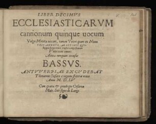 Liber decimus ecclesiasticarum cantionum quinque vocum ... Bassus