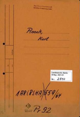 Personenheft Kurt Roock (*07.03.1902), Regierungssekretär