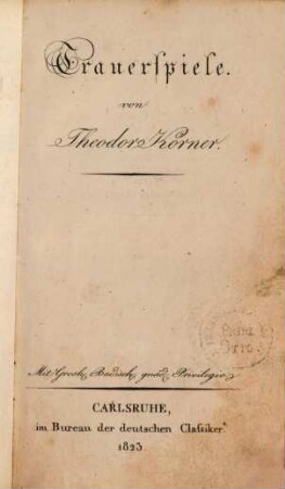 Theodor Körners sämmtliche Werke, 3. Zriny, ein Trauerspiel : Rosamunde, ein Trauerspiel