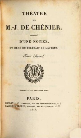 Théâtre de M.-J. de Chénier : précédé d'un notice et orné du portrait de l'auteur, Tome 2