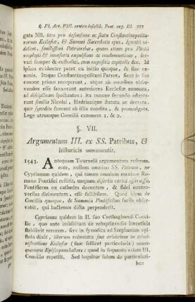 §. VII. Argumentum III. ex SS. Patribus, & historicis monumentis.