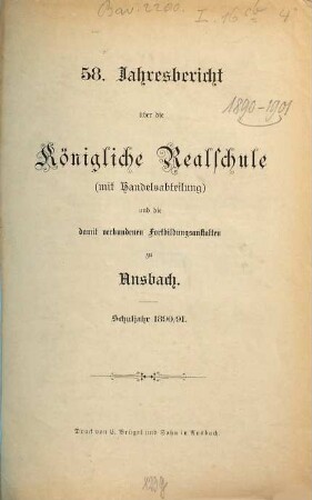 Jahresbericht über die Realschule mit Handelsabteilung zu Ansbach. 1890/91