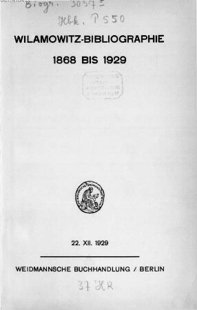 Wilamowitz-Bibliographie 1868 bis 1929