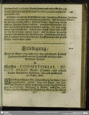 Erledigung, Derer in Anno 1653. und 1657. bey gehaltenen Landes Zusammenkunfften von der Landschafft des Chur-Fürstenthums Sachsen In Kirchen- Consistorial- Justitz- Policey- Renth- Cammer- und andern Sachen übergebenen Gebrechen, wie auch zweiffelhafften Rechts-Fälle