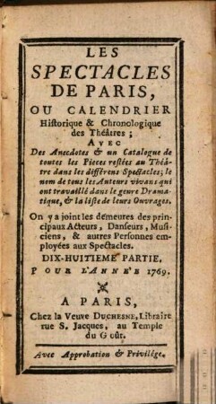 Les spectacles de Paris, ou calendrier historique & chronologique des théâtres, 18. 1769