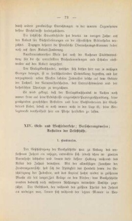 XIV. Geld und Wechselverkehr; Versicherungswesen; Anstalten der Selbsthilfe.