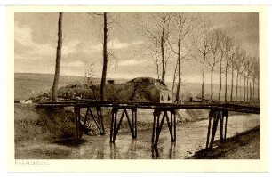 Nr. 237m: Kanalbrücke, gesprengt von den Franzosen, ersetzt durch eine hölzerne Notbrücke von den Deutschen