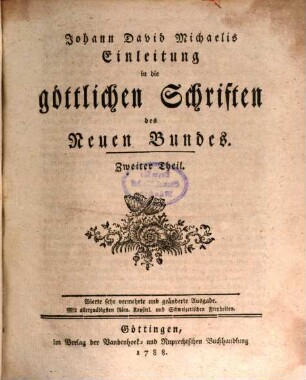 Johann David Michaelis Einleitung in die göttlichen Schriften des Neuen Bundes. 2