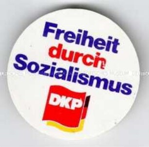 "Freiheit durch Sozialismus", DKP