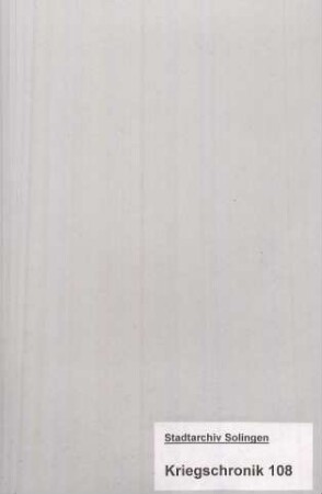 Sammlung von Informationen zu gefallenen und vermißten Soldaten aus Solingen. (Band 15: Nr. 826-853)