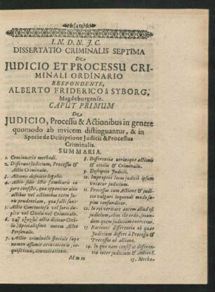 Dissertatio Criminalis Septima De Judicio Et Processu Criminali Ordinario. Respondente Alberto Friderico a Syborg
