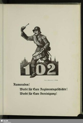 Kameraden! Werbt für Eure Regimentsgeschichte! Werbt für Eure Vereinigung!