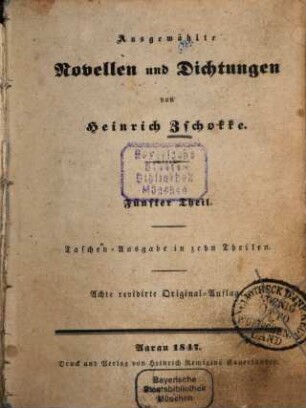 Ausgewählte Novellen und Dichtungen von Heinrich Zschokke : Taschen-Ausgabe in 10 Theilen. 5