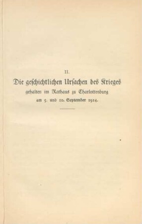 II. Die geschichtlichen Ursachen des Krieges