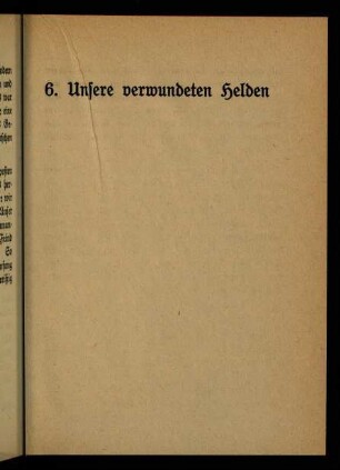 271-286, 6. Unsere verwundeten Helden