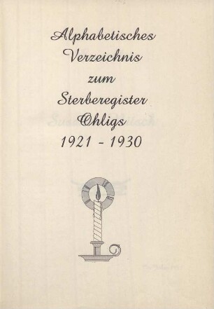 Dezennaltabellen 1921 - 1930 Sterbefälle Ohligs