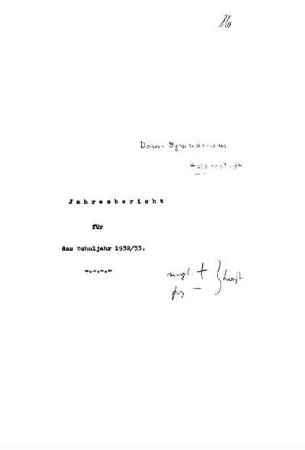 1933/34: Jahresbericht für das Schuljahr ... - 1932/33