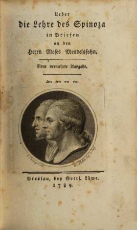 Ueber die Lehre des Spinoza in Briefen an den Herrn Moses Mendelssohn