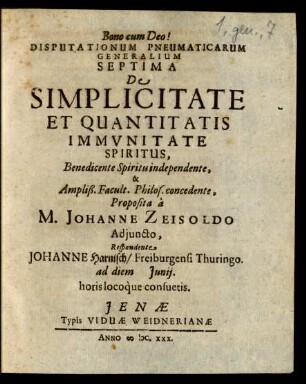Ps. Generalis, De Spiritu eiusque Attributis, 7: De Simplicitate Et Quantitatis Immunitate Spiritus : ad diem Iunii ...