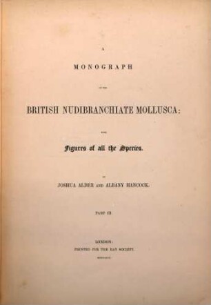 A monograph of the British nudibranchiate mollusca : with figures of all the species, 3