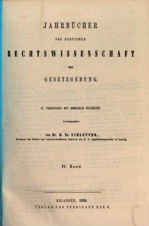Jahrbücher der deutschen Rechtswissenschaft und Gesetzgebung. 4. 1858