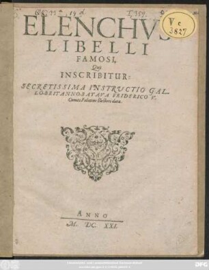 Elenchus Libelli Famosi, Qui Inscribitur: Secretissima Instructio Gallo-Britanno-Batava Friderico V. Comiti Palatino Electori data