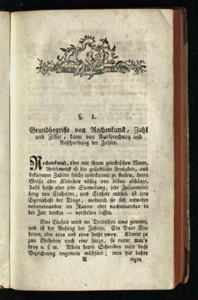 §. 1.:Grundbegriffe von Rechenkunst, Zahl und Ziffer, dann von Aussprechung und Anschreibung der Zahlen
