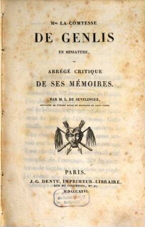Mme la comtesse de Genlis en miniature, ou abrégé critique de ses mémoires