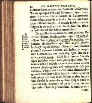 V. Antiqui Germani fuerunt capillitio promisso & recto, etsi varie culto.