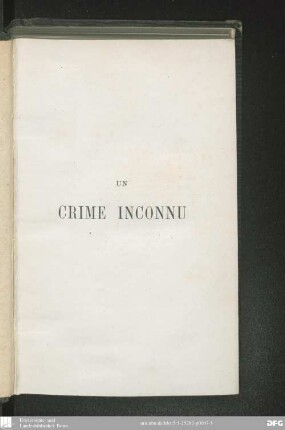 Un Crime inconnu : roman inédit