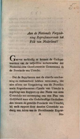 aan de nationale vergadering representeerende het volk van Nederland