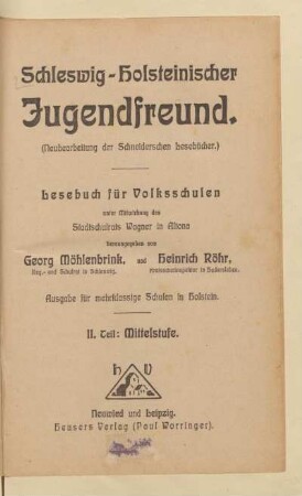 Teil 2 = Mittelstufe, [Schülerband]: [Teil 2 = Mittelstufe, [Schülerband]] : Lesebuch für Volksschulen