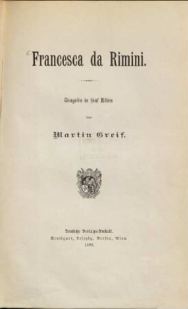 Francesca da Rimini : Tragödie in fünf Akten