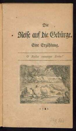 Die Reise auf die Gebürge : Eine Erzählung