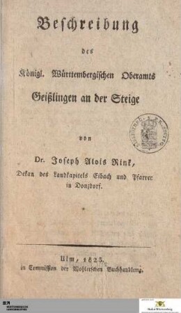 Beschreibung des Königl. Württembergischen Oberamts Geißlingen an der Steige