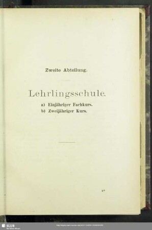Zweite Abteilung. Lehrlingsschule