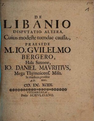 De Libanio disputatio altera
