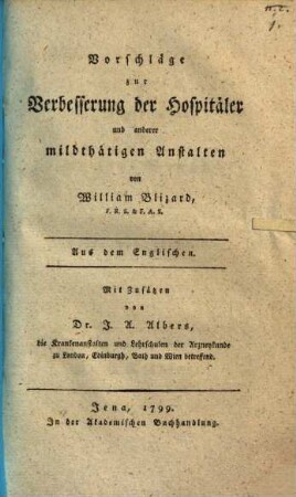 Vorschläge zur Verbesserung der Hospitäler und anderer mildthätigen Anstalten