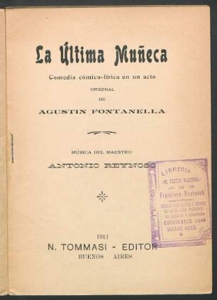 La última muñeca : comedia cómico-lírica en un acto