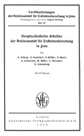 23: Geophysikalische Arbeiten der Reichsanstalt für Erdbebenforschung in Jena