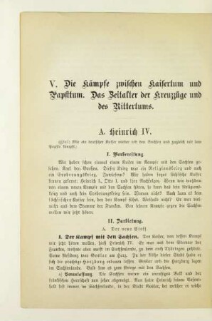 V. Die Kämpfe zwischen Kaisertum und Papsttum. Das Zeitalter der Kreuzzüge und des Rittertums