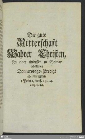 Die gute Ritterschaft Wahrer Christen