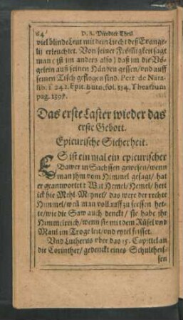 Das erste Laster wieder das erste Gebott. Epicurische Sicherheit.